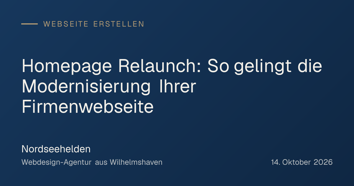 Titelgrafik: Homepage Relaunch: So gelingt die Modernisierung Ihrer Firmenwebseite